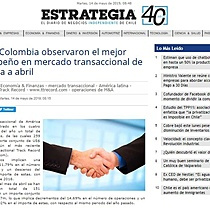 Chile y Colombia observaron el mejor desempeo en mercado transaccional de A. Latina a abril